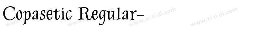 Copasetic Regular字体转换